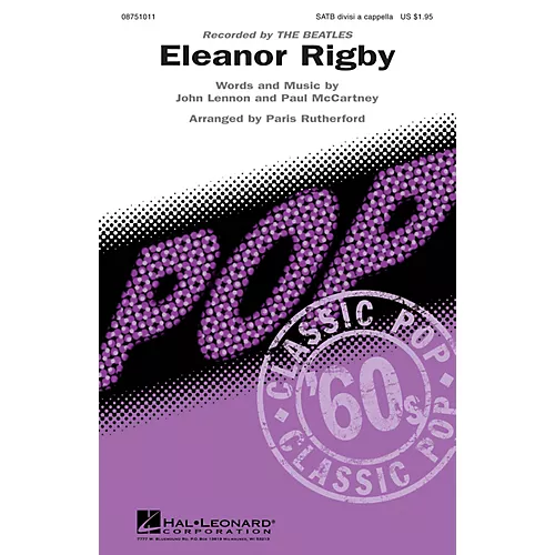 Hal Leonard Eleanor Rigby SATB DV A Cappella By The Beatles Arranged By ...